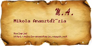 Mikola Anasztázia névjegykártya